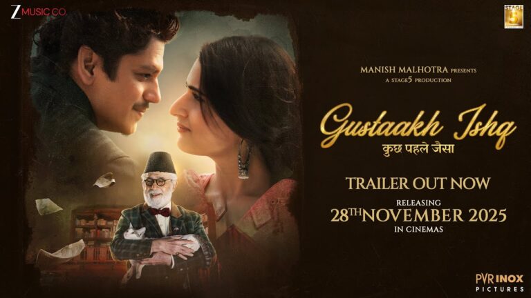 Gustaakh Ishq (2025) Movie Trailer Thumbnail