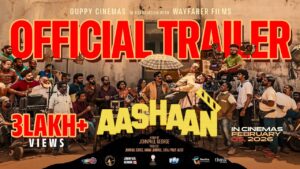 Aashaan Movie 2026 Filmyzilla Review Details