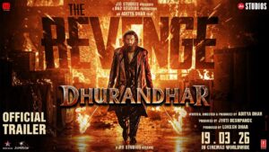 Dhurandhar The Revenge Movie 2026 Filmyzilla Review Details