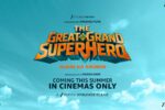 The Great Grand Super Hero (2026) Visual Spectacle and VFX Review
