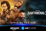 Raktanchal Season 3 (2026) Visual Spectacle and VFX Review